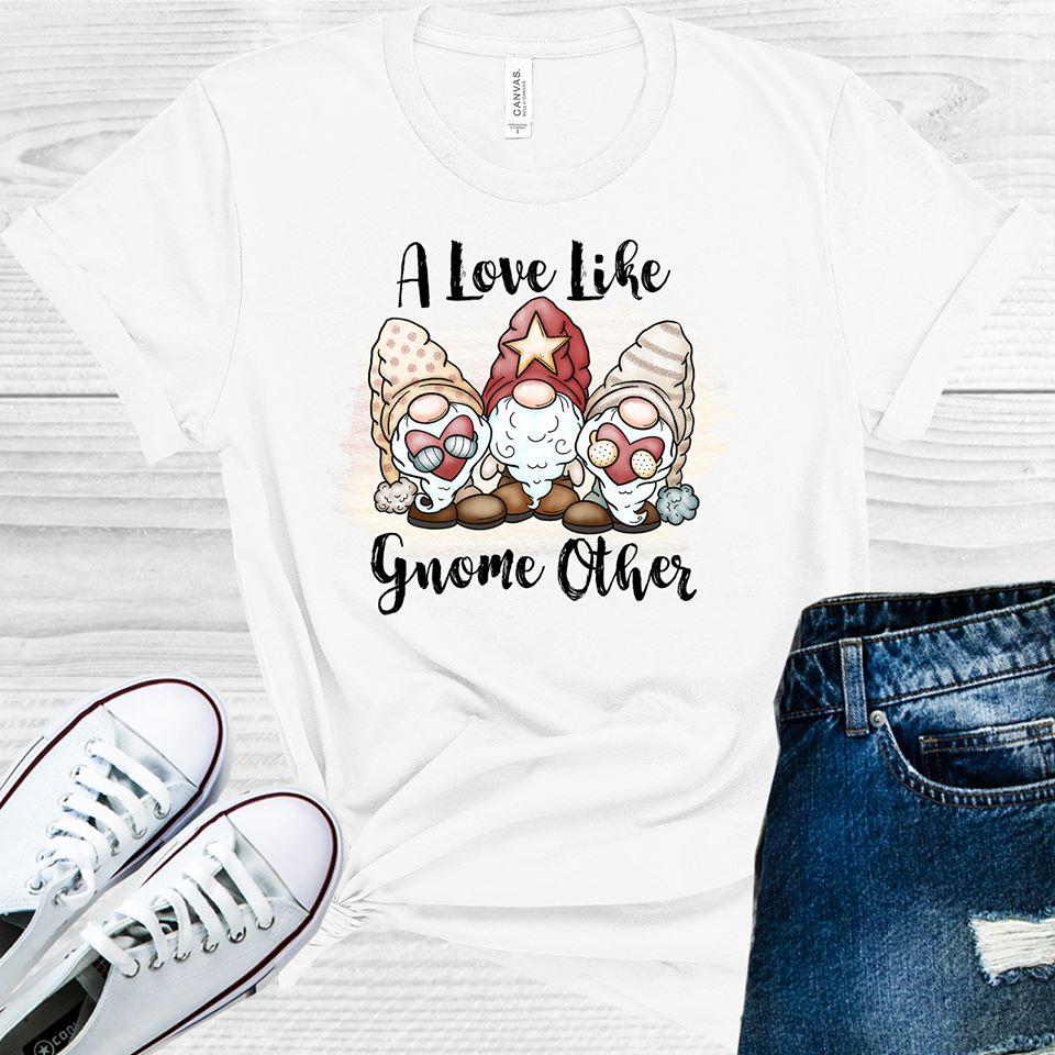 A Love Like Gnome Other Graphic Tee product image 1