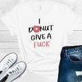 I Donut Give a F*** Graphic Tee product image 1