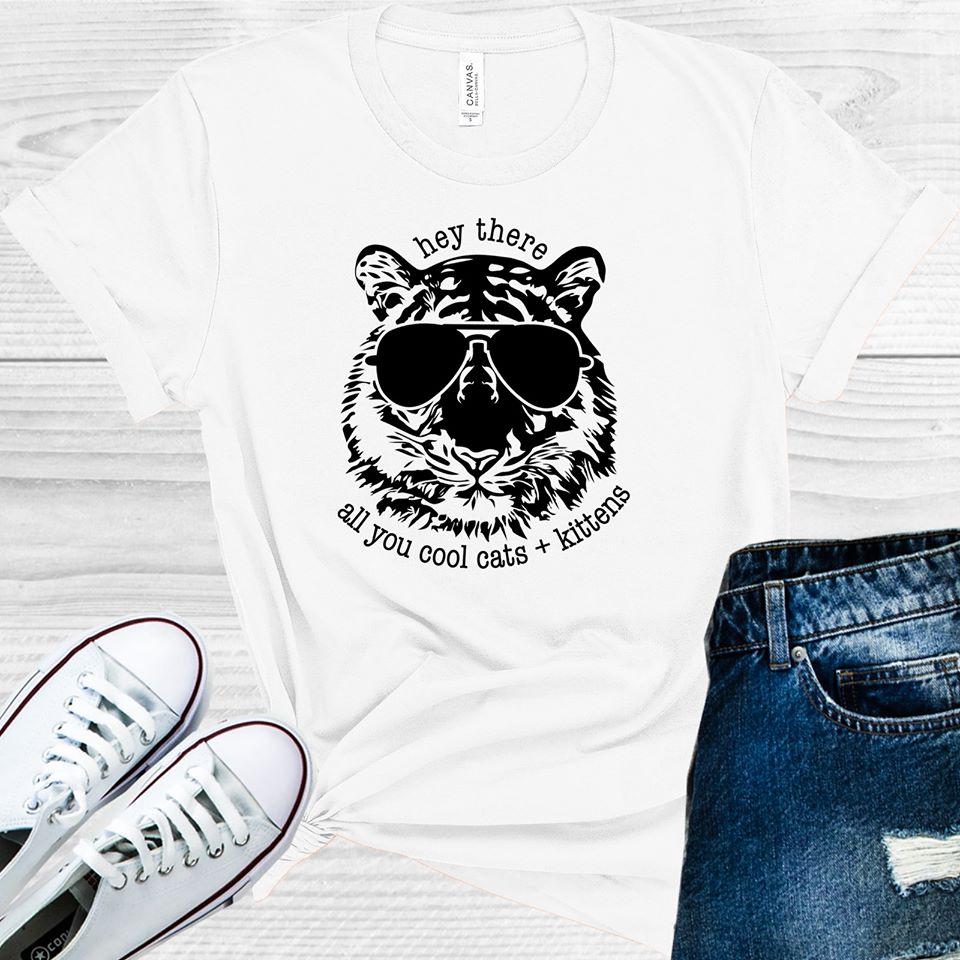 Hey There All You Cool Cats and Kittens Graphic Tee product image 1