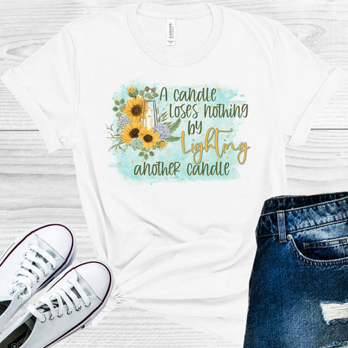 A Candle Loses Nothing By Lighting Another Graphic Tee product image 1