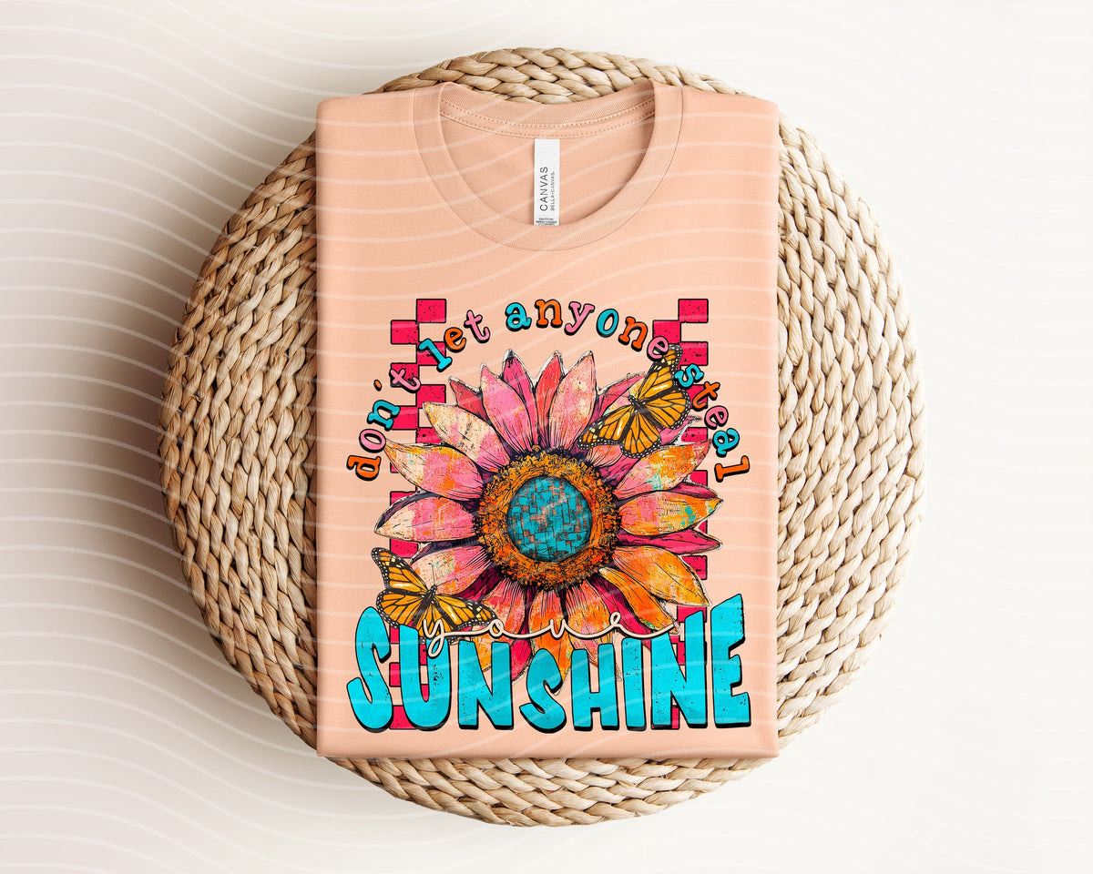 Don't Let Anyone Steal Your Sunshine Graphic Tee product image 1
