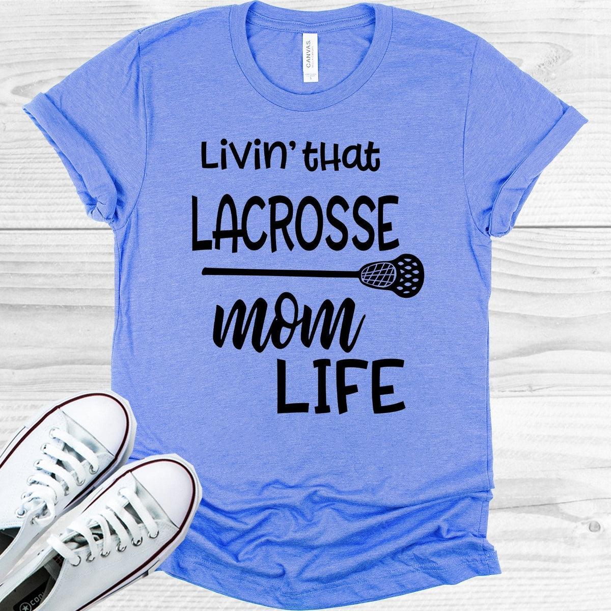 Livin That Lacrosse Mom Life Graphic Tee product image 1