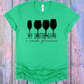 My Doctor Says I Need Glasses Graphic Tee product image 1