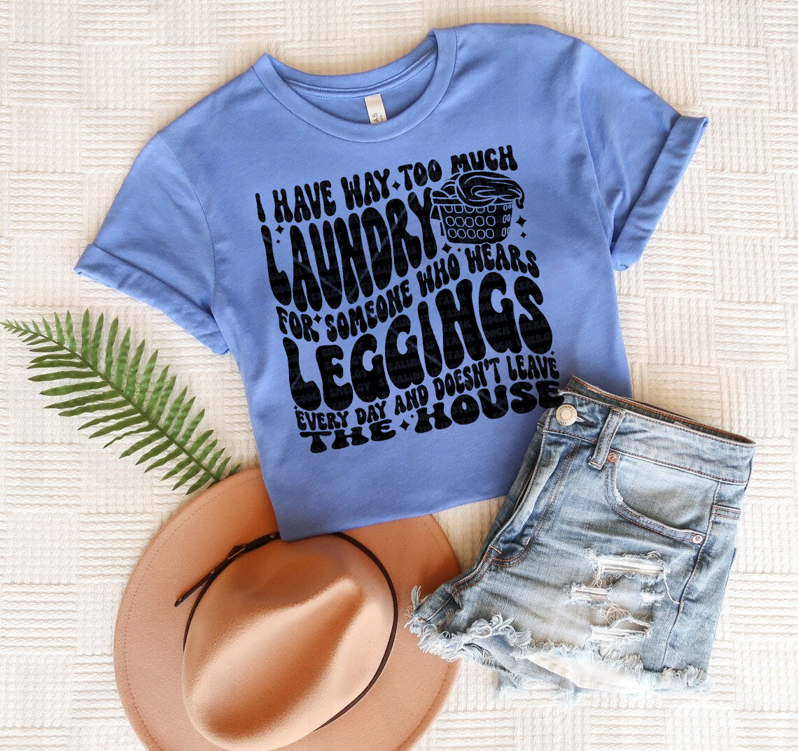 I Have Way Too Much Laundry Graphic Tee product image 1