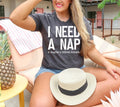 I Need a Nap Graphic Tee product image 1
