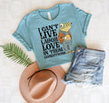 I Can't Live Laugh Love in These Conditions Graphic Tee product image 1