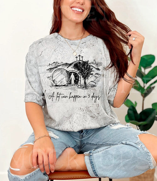 A Lot Can Happen in Three Days Graphic Tee product image 1